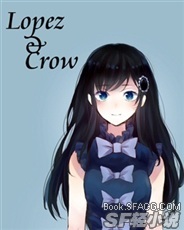 Lopez和Crow